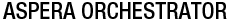 Aspera Orchestrator